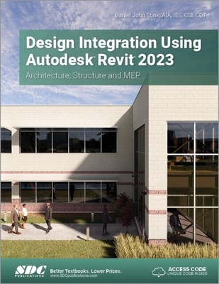 DESIGN-INTEGRATION MIT AUTODESK REVIT von Daniel John Stine (Taschenbuch)