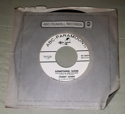 Tommy Sands 45 Something More / Kisses (Love Theme) ABC Paramount 45-10591 vg+