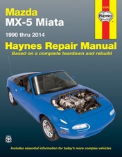 Mazda MX-5 Miata for Mazda MX-5 Miata models (1990-2014) Haynes Repair Manual