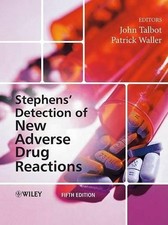 Stephens' Detection of New Adverse Drug Reactions by John Talbot (English) Hardc