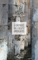 Gilles Guigues | À Couvert De Frais Ombrages | Taschenbuch | FranzöSisch (2021)