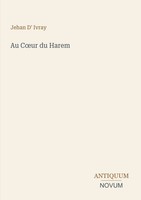 Jehan D' Ivray | Au C¿Ur Du Harem | Taschenbuch | FranzöSisch (2026)