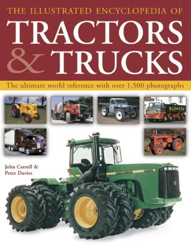 The Illustrated Encyclopedia of Tractors & Trucks: The Ultimate World Referen. - Imagen 1 de 1