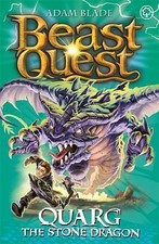 Beast Quest: Quarg the Stone Dragon: Series 19 Book 1 by Blade, Adam