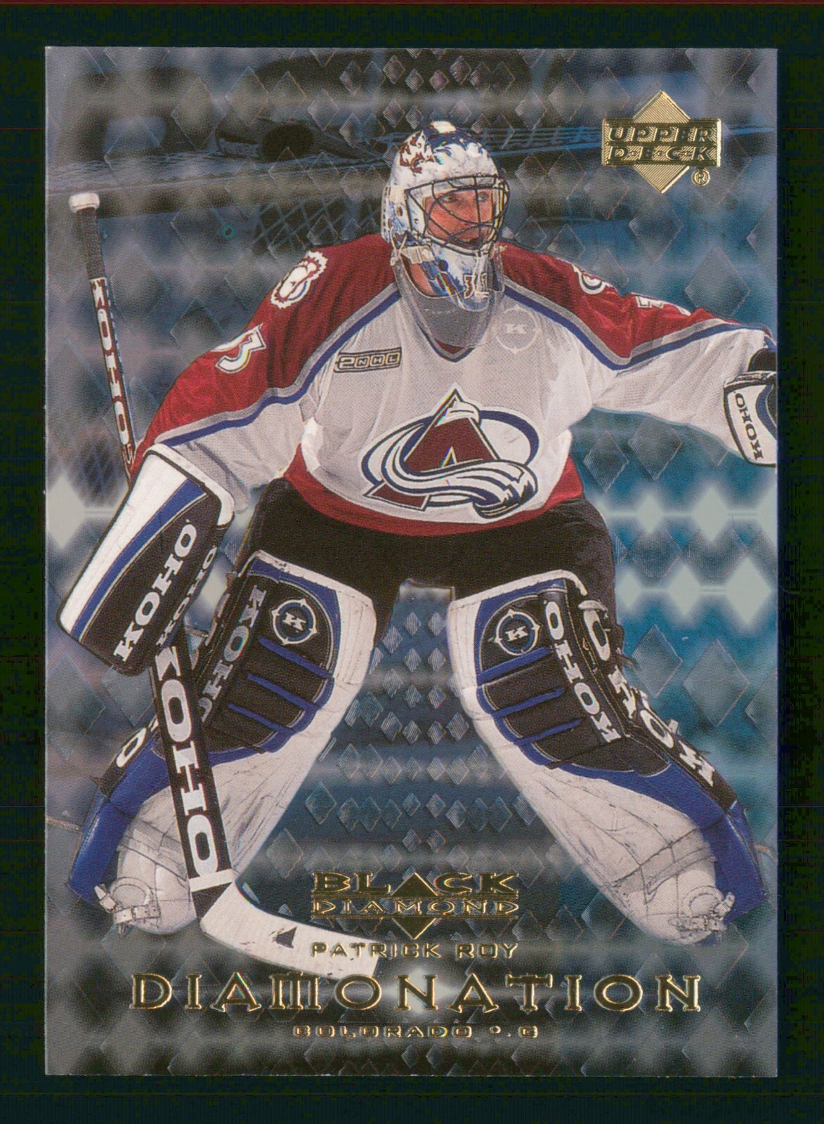 PATRICK ROY 1999-2000 BLACK DIAMOND DIAMONATION 99-00 NO D5            6499