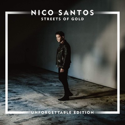 Nico Santos Streets Of Gold: Unforgettable Edition (CD)