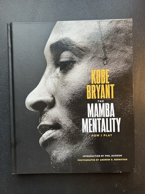 ''The Mamba Mentality-How I Play''-Kobe Bryant-2018-1st Ed-Many Photos