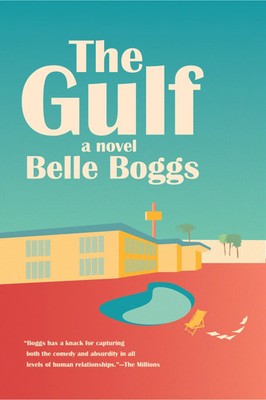 Belle Boggs | The Gulf | Taschenbuch | Englisch (2019) | 320 S. | Graywolf Press