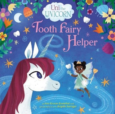 Amy Krouse Rosen Uni the Unicorn: Tooth Fairy He (Gebundene Ausgabe) (US IMPORT)