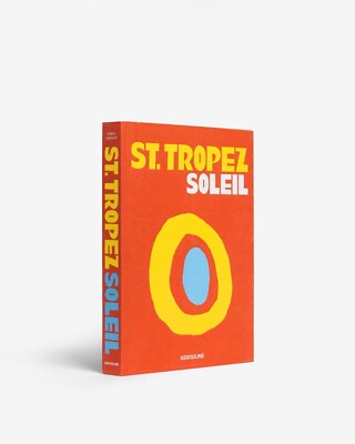Assouline St. Tropez Soleil - Book St. Tropez Assouline - Travel Assouline