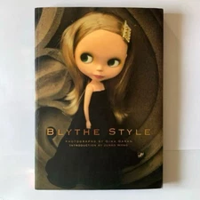 Blythe Style by Gina Garan Photography Book of Dolls English & Japanese