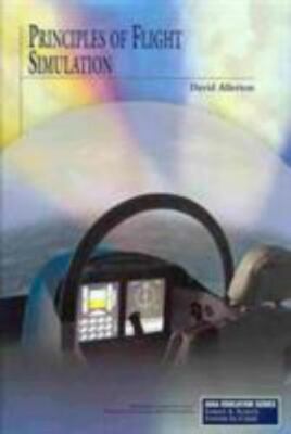 Principles of Flight Simulation (AIAA Education)