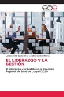 El Liderazgo Y La GestiÓN Landers Allid Davila Silva (U. A.) Taschenbuch 2025