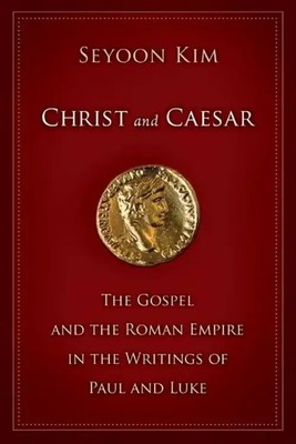 Seyoon Kim | Christ and Caesar | Taschenbuch | Englisch (2008) | Eerdmans