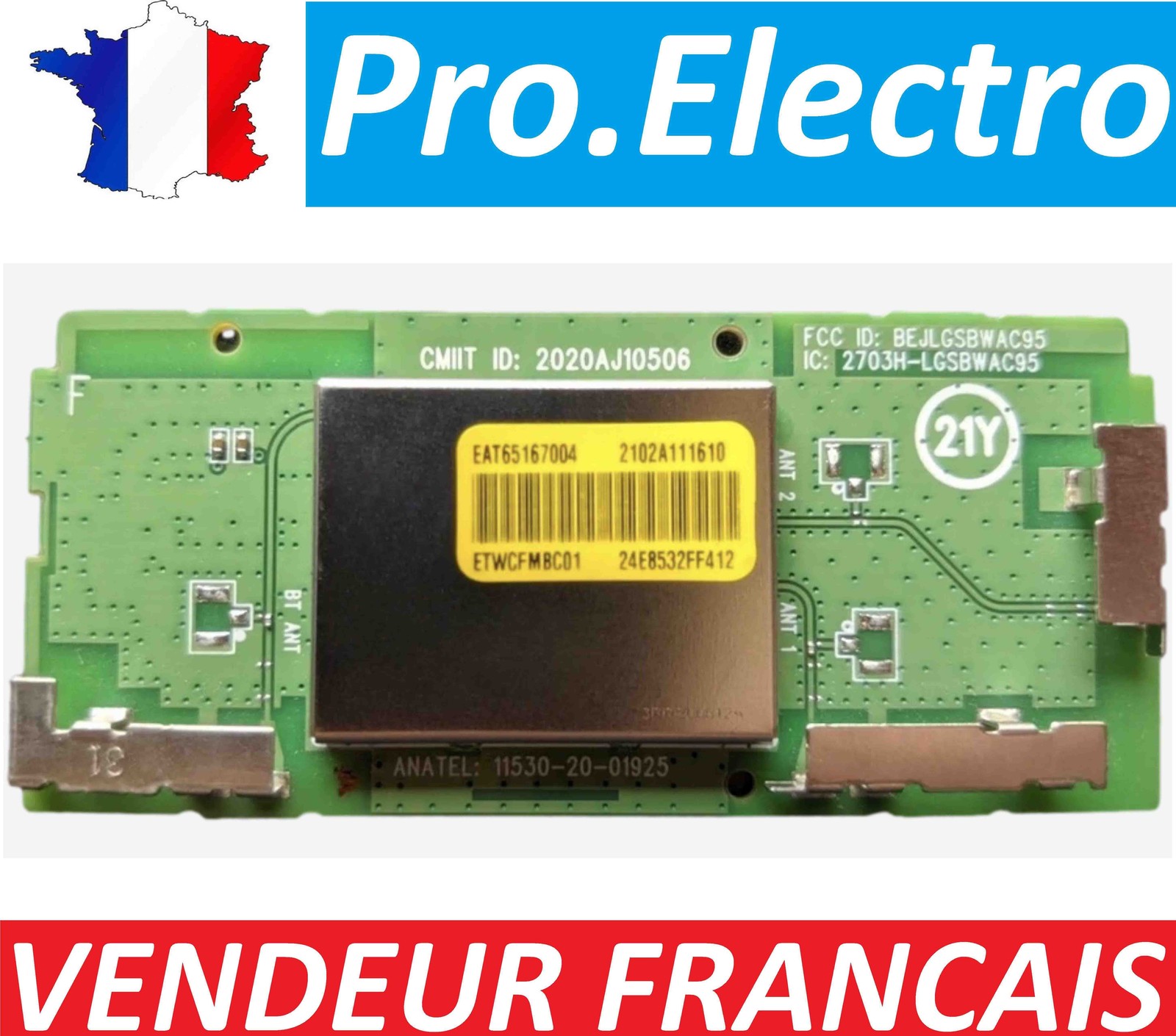 Composant Wifi LG EAT65167004 premium pour châssis OLED65C1 65"