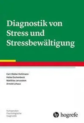 Diagnostik von Stress und Stressbewältigung | Carl-Walter Kohlmann (u. a.)