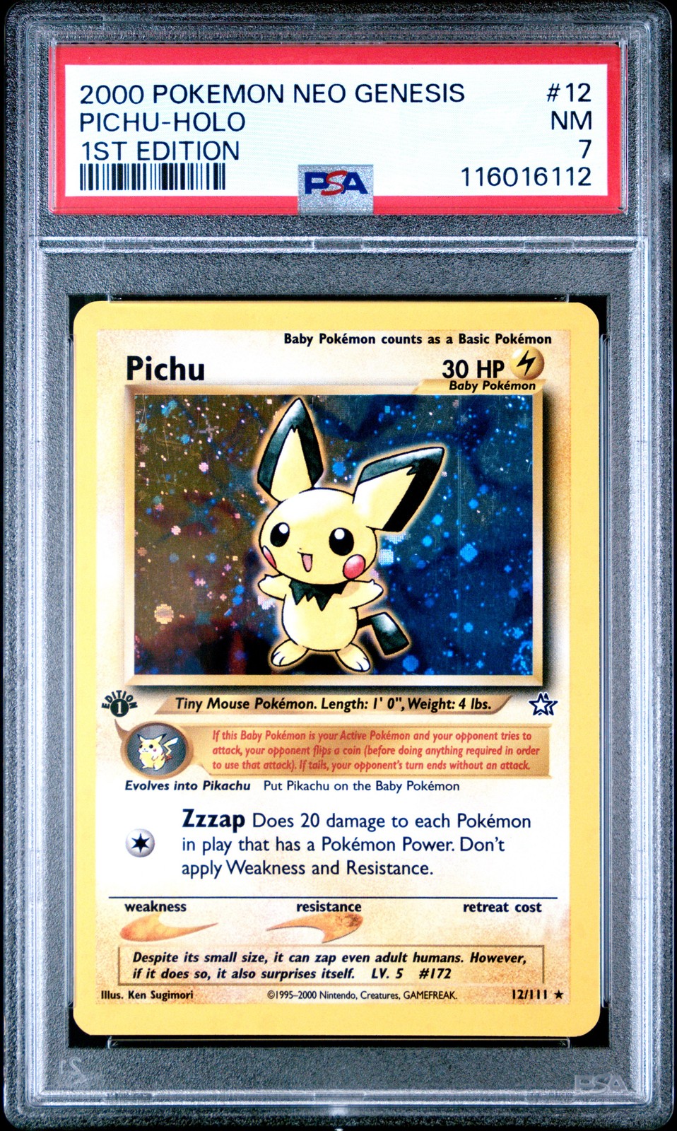 2000 POKEMON NEO GENESIS 1ST ED #12 PICHU-HOLO PSA 7