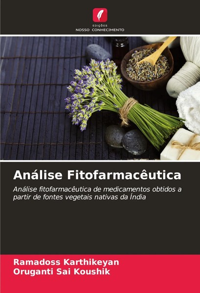 Ramadoss Karthikeyan (U. A.) | AnáLise FitofarmacêUtica | Taschenbuch (2025)-image