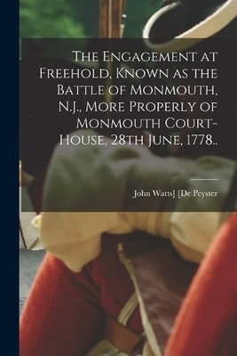 John Watts] [De The Engagement at Freehold, Known as the Battle of (Taschenbuch)