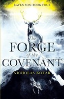 The Forge Of The Covenant Nicholas Kotar Taschenbuch Kartoniert / Broschiert