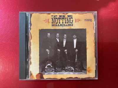 The Notting Hillbillies / Missing Presumed Having A Good Time CD Good  Condition