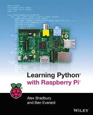 Learning Python with Raspberry Pi, Everard, Ben