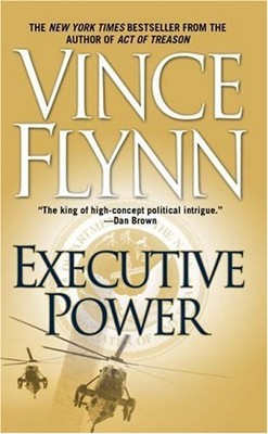 Executive Power (Mitch Rapp) - Vince Flynn
