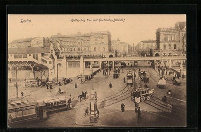 Berlin, Hallesches Tor with trams and elevated railway station, postcard 