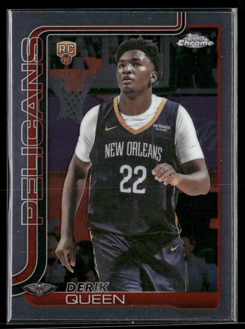 Derik Queen 2025-26 Topps Chrome #263 RC New Orleans Pelicans q