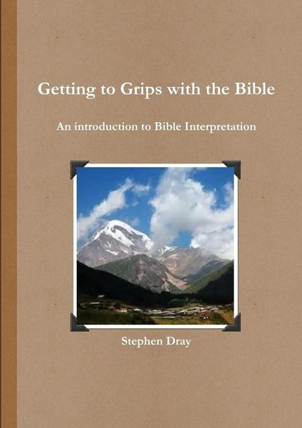 Stephen Dray | Getting To Grips With The Bible | Taschenbuch | Englisch (2013)-image