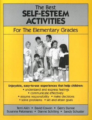 The Best Self-Esteem Activities for the Elementary Grades (Teach