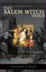 The Salem Witch Trials: A Day-by-day Chronicle of a... | Buch | Zustand sehr gut