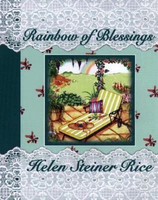 (NEW) Rainbow of Blessings by Helen Steiner Rice (1997, HC Heart Warmers Series)