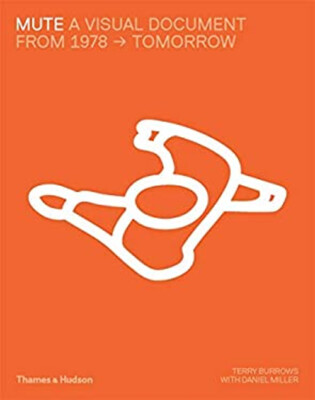 Mute : A Visual Document Hardcover Terry Burrows