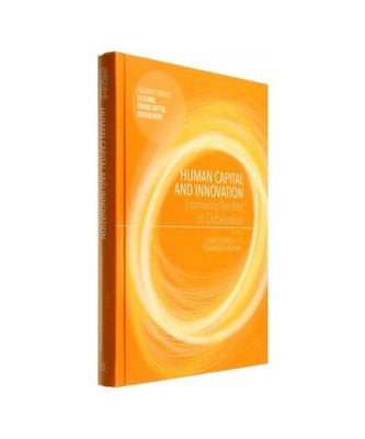 Human Capital and Innovation: Examining the Role of Globalization