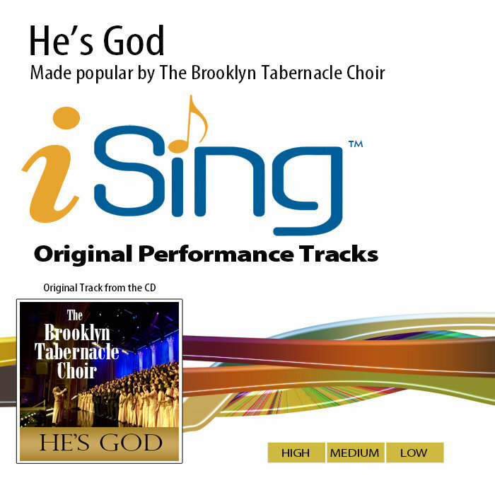 He's God - The Brooklyn Tabernacle Choir - Accompaniment Track