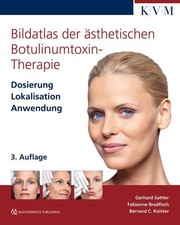 Bildatlas der ästhetischen Botulinumtoxin-Th...