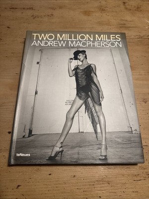 Two Million Miles Andrew Macpherson Teneues