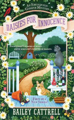 Bailey Cattrell Daisies For Innocence (Tascabile) Enchanted Garden Mystery