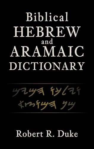 Biblical Hebrew and Aramaic Dictionary by Robert R. Duke 9780310119517 NEW - Image 6