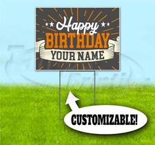 HAPPY BIRTHDAY CUSTOM AGE AND NAME 18x24 Yard Sign WITH STAKE Corrugated 50th