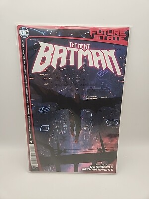 Future State: the Next Batman #1 (DC Comics Early March 2021)