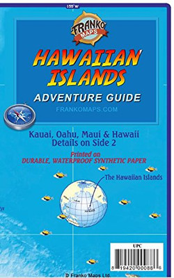 HAWAIIAN ISLANDS GUIDE KAUAI MAUI HAWAII OAHU FRANKO MAPS By Franko Maps Ltd.