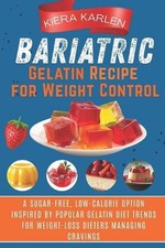 Bariatric Gelatin Recipe for Weight Control: ...