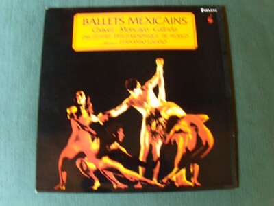 Ballette Mexikanische Chavez - Moncayo - Galindo Fernando Lozano LP Forlane Um
