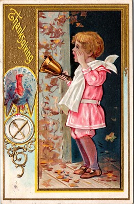 Thanksgiving Postcard Little Boy Pink Suit Rings Handbell on Doorstep 1910