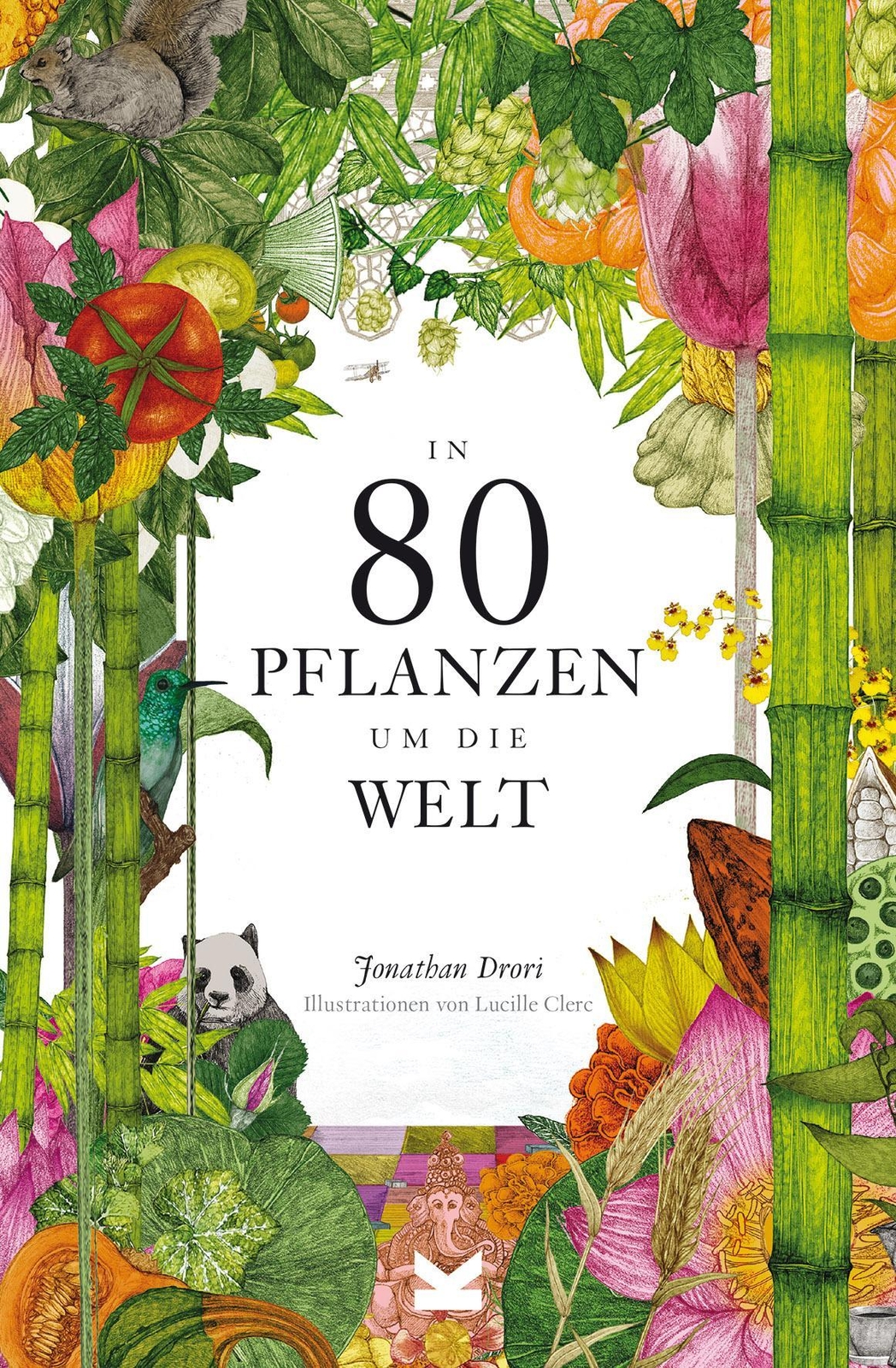Thumbnail - In 80 Pflanzen Um Die Welt, Jonathan Drori