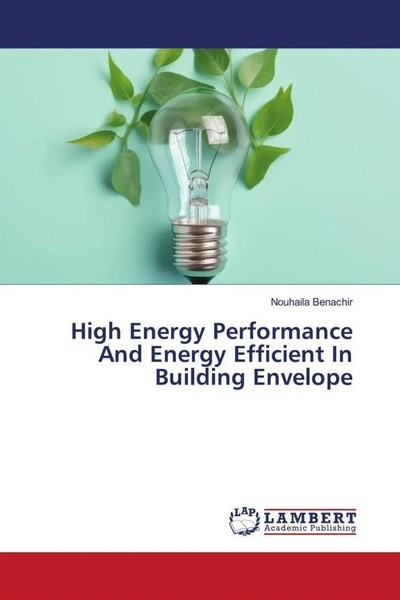 Nouhaila Benachir | High Energy Performance And Energy Efficient In Building...-image