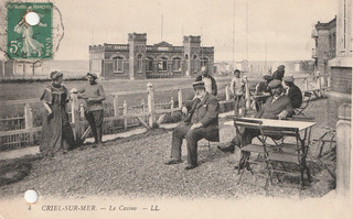 CPA Carte Postale Ancienne CRIEL SUR MER Le Casino avec Personnages 1912