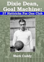 Mark Cuddy | Dixie Dean, Goal Machine | Taschenbuch | Englisch (2020)